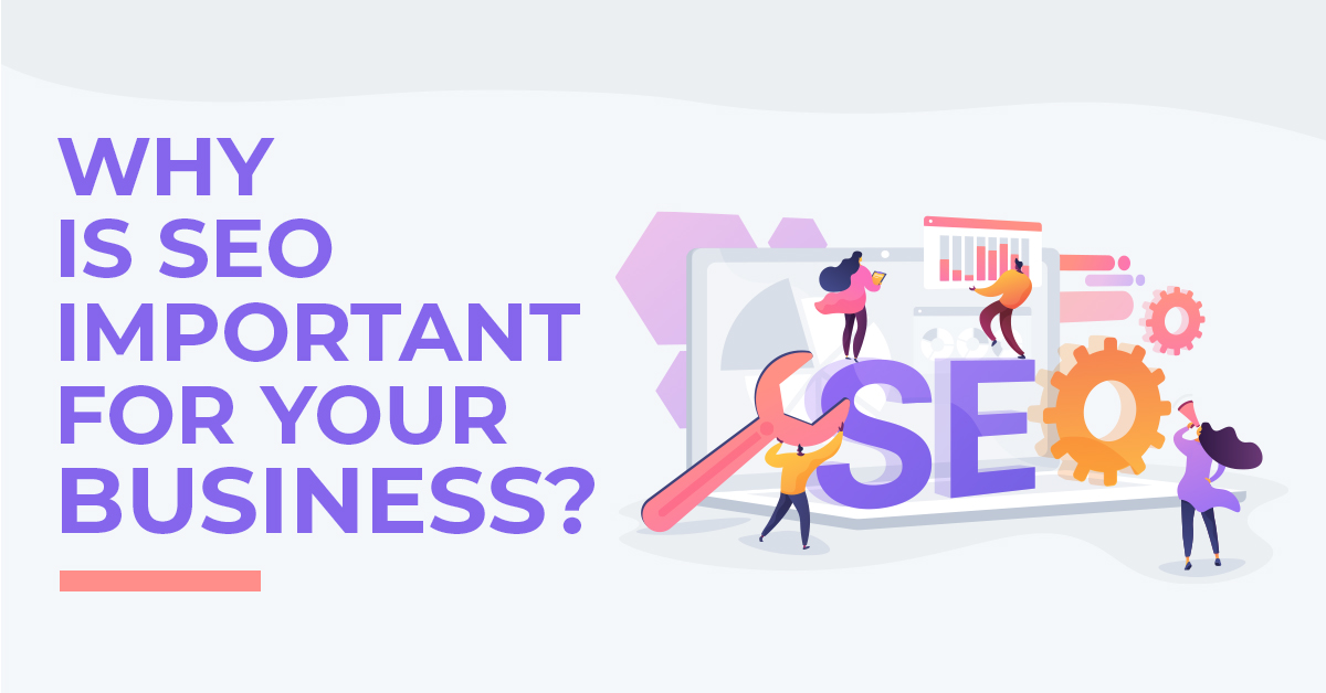 why seo is important for business