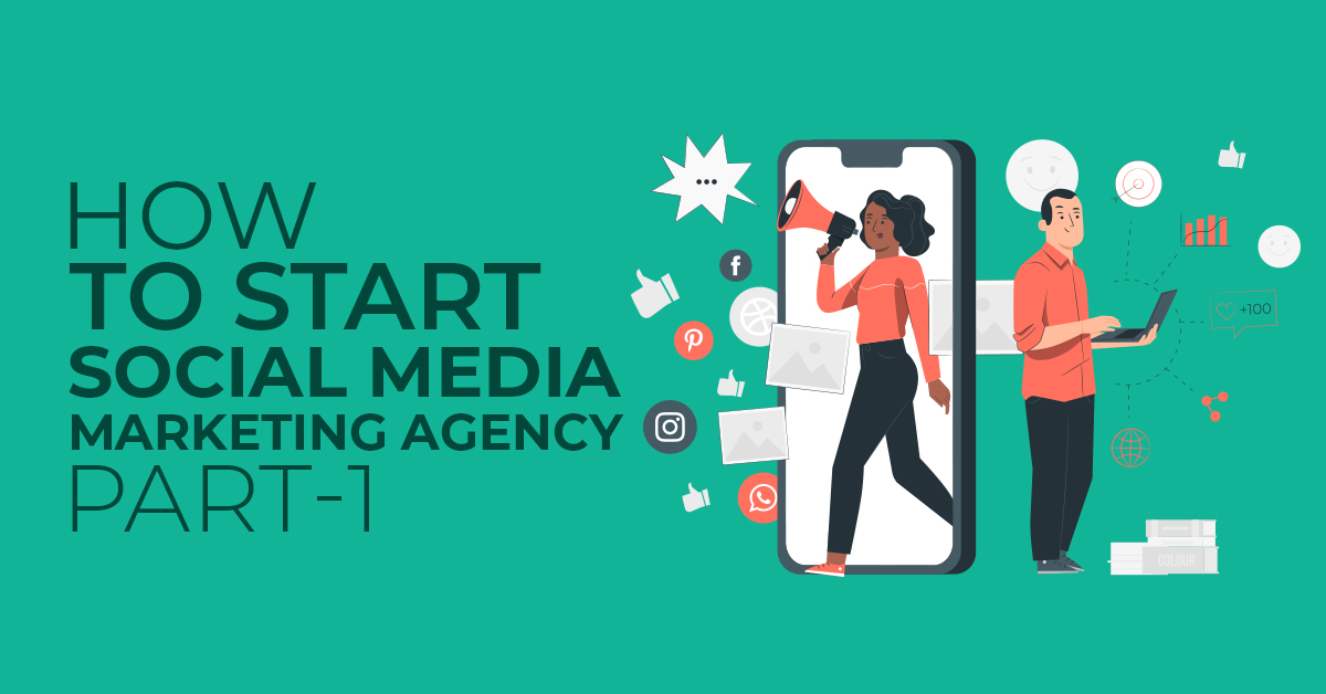 How to start a social media marketing agency